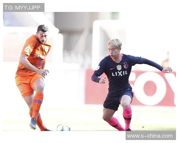 山东鲁能迎战鹿岛鹿角期待精彩对决与激情碰撞